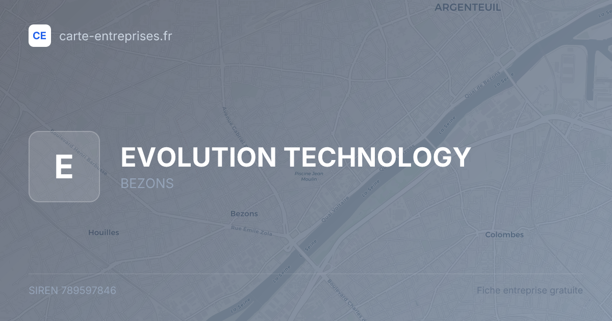 EVOLUTION TECHNOLOGY — 789597846 — fiche entreprise