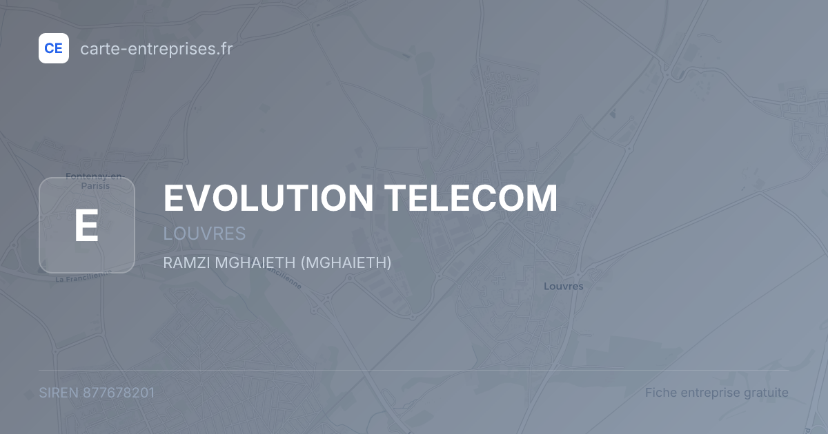 EVOLUTION TELECOM — 877678201 — fiche entreprise