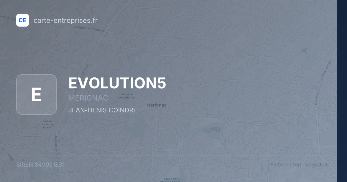 EVOLUTION5 — 849991831 — fiche entreprise