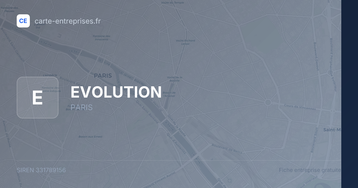 EVOLUTION — 331789156 — fiche entreprise