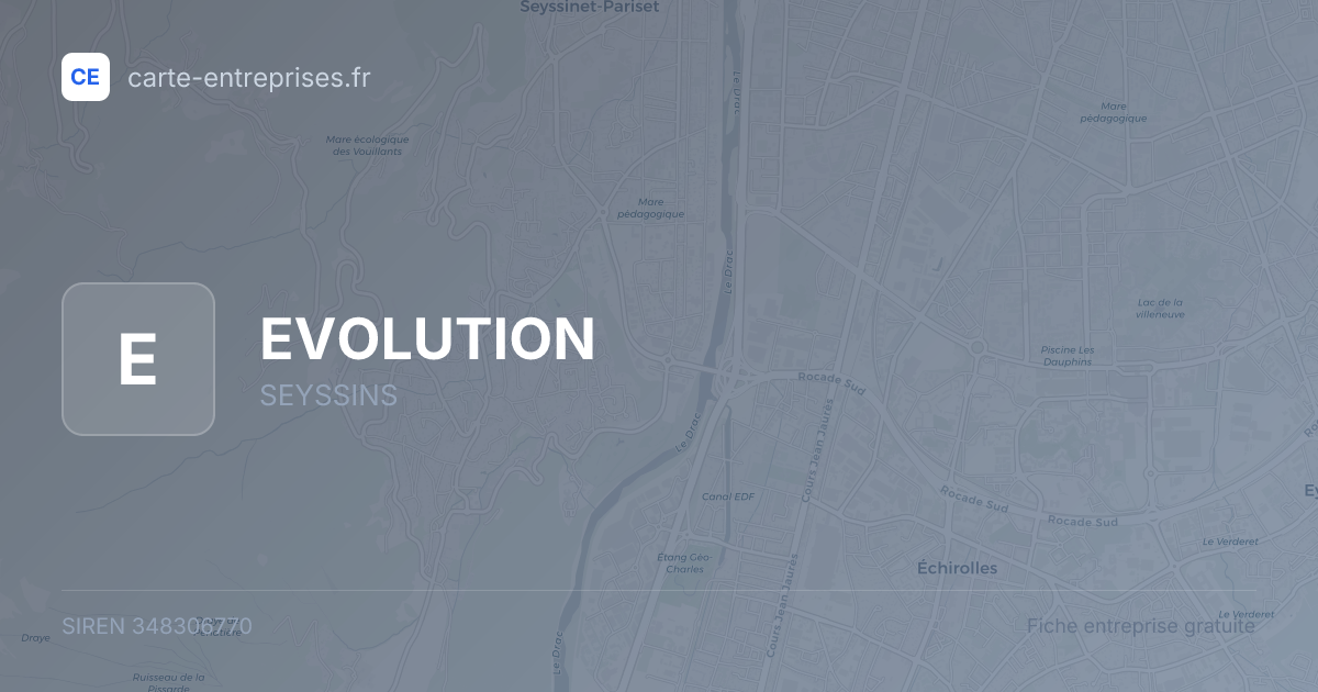 EVOLUTION — 348306770 — fiche entreprise