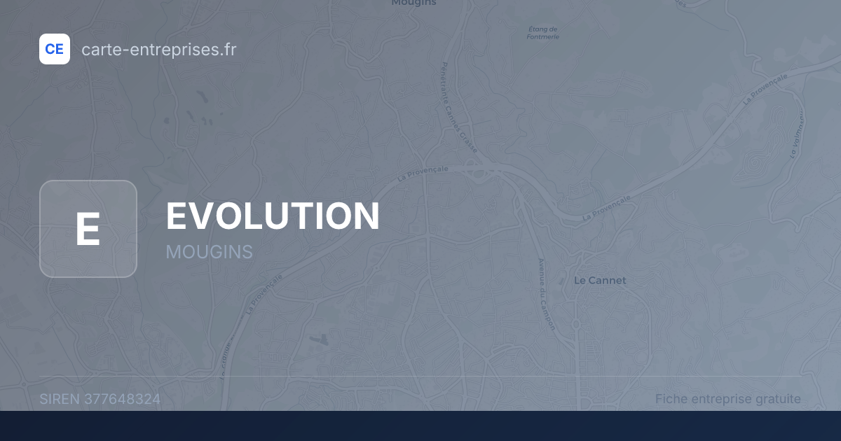 EVOLUTION — 377648324 — fiche entreprise