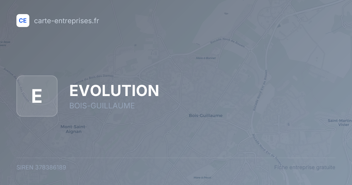 EVOLUTION — 378386189 — fiche entreprise