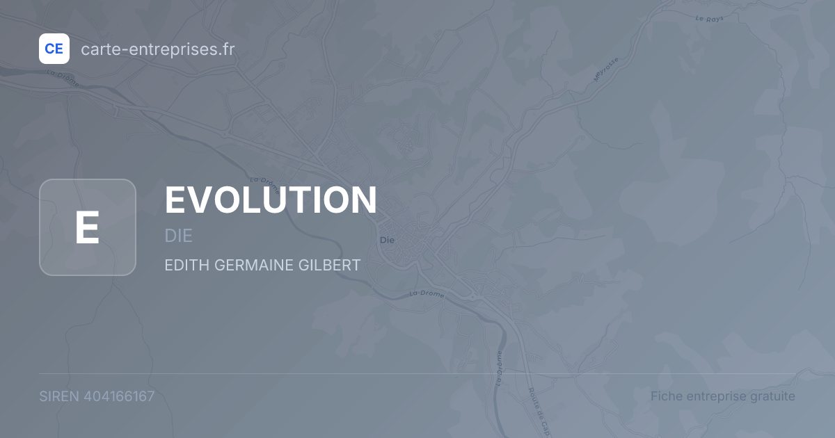 EVOLUTION — 404166167 — fiche entreprise