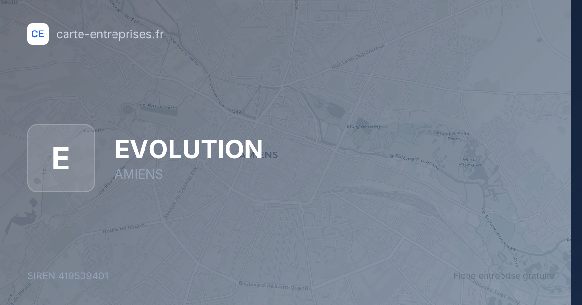 EVOLUTION — 419509401 — fiche entreprise