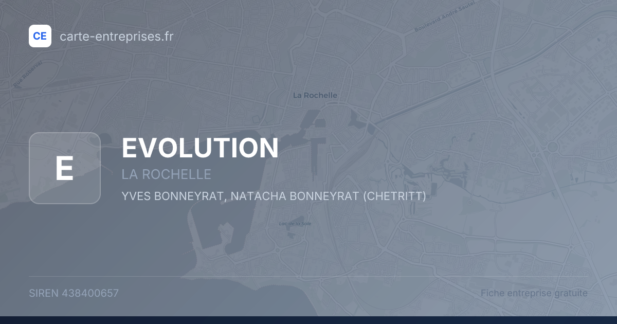 EVOLUTION — 438400657 — fiche entreprise