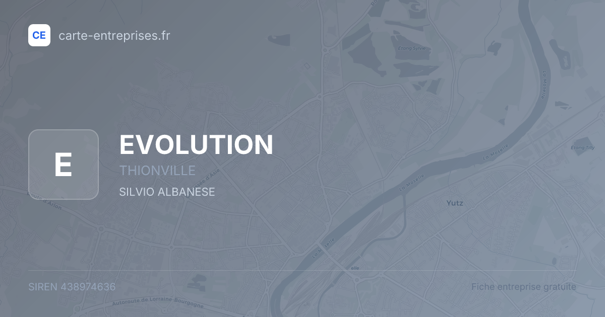 EVOLUTION — 438974636 — fiche entreprise