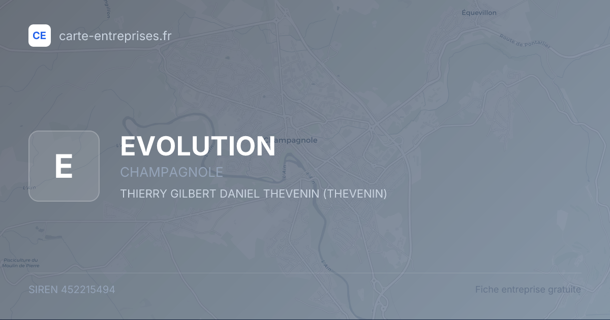 EVOLUTION — 452215494 — fiche entreprise