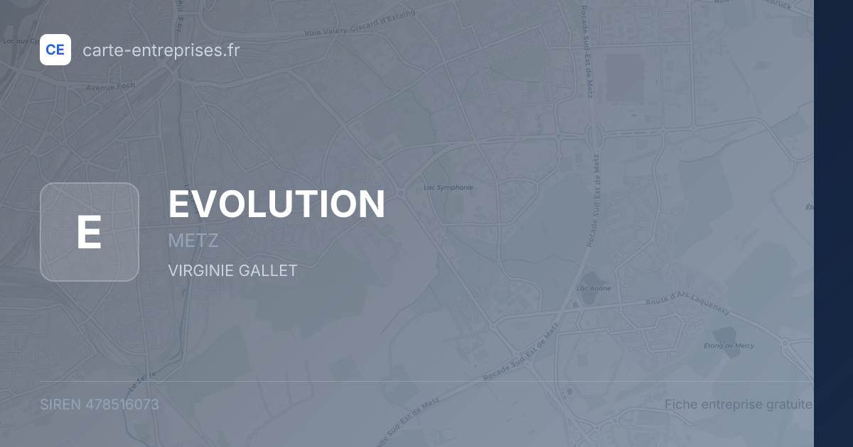 EVOLUTION — 478516073 — fiche entreprise