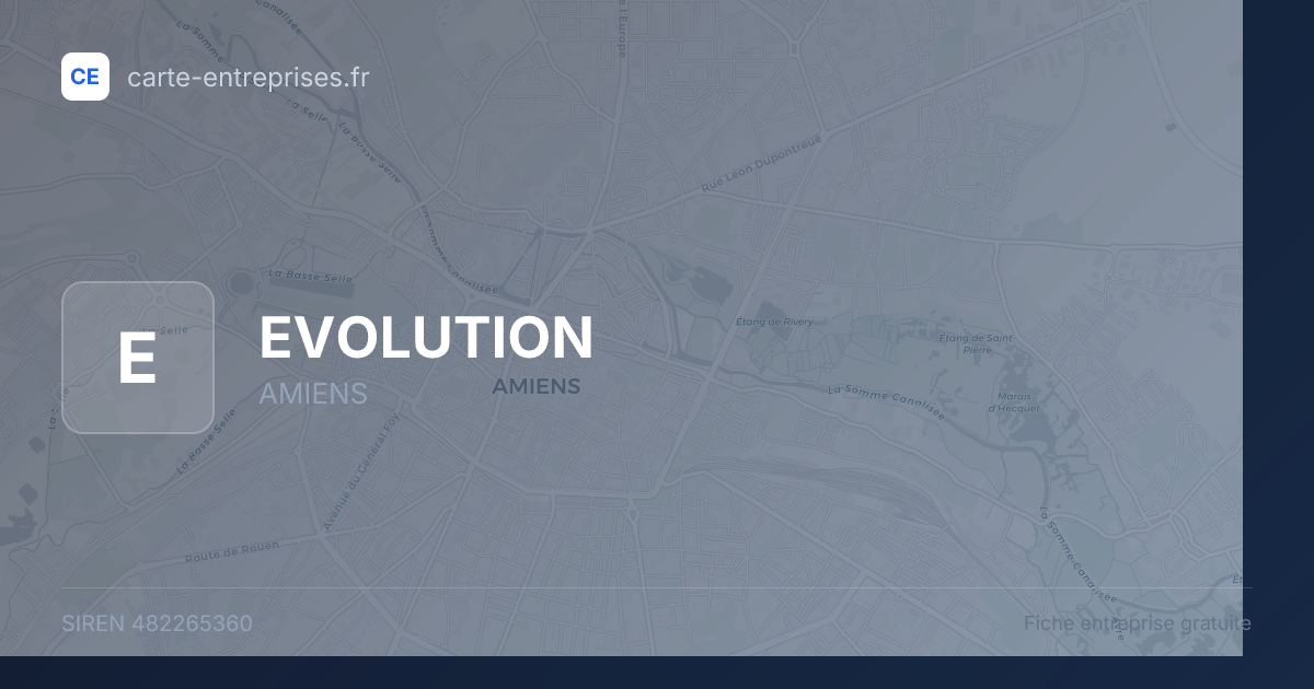 EVOLUTION — 482265360 — fiche entreprise