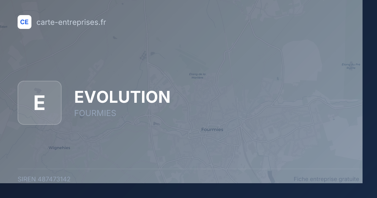 EVOLUTION — 487473142 — fiche entreprise