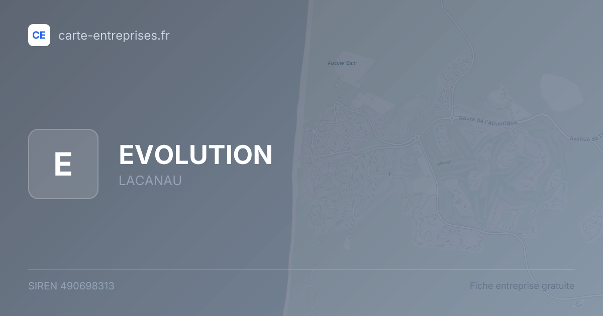 EVOLUTION — 490698313 — fiche entreprise