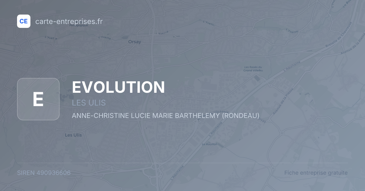 EVOLUTION — 490936606 — fiche entreprise