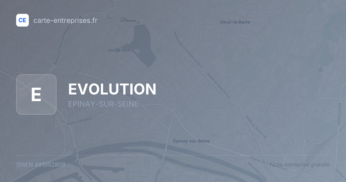 EVOLUTION — 491052809 — fiche entreprise