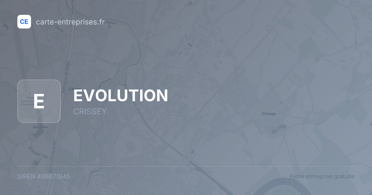 EVOLUTION — 499871945 — fiche entreprise