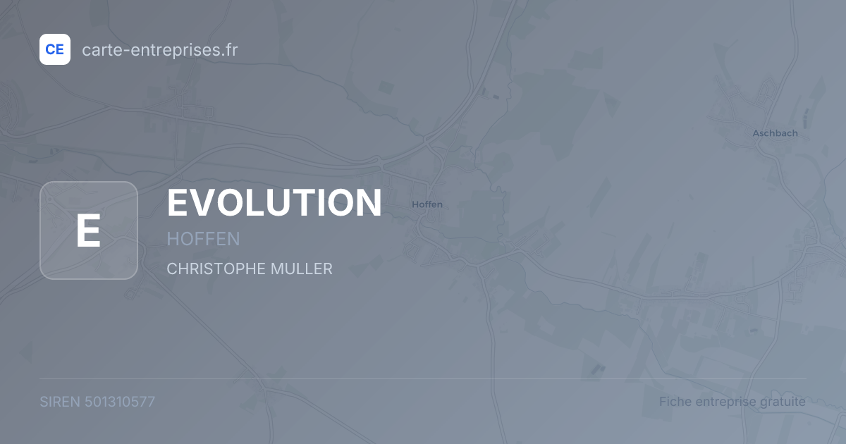 EVOLUTION — 501310577 — fiche entreprise