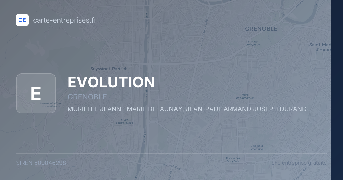 EVOLUTION — 509046298 — fiche entreprise