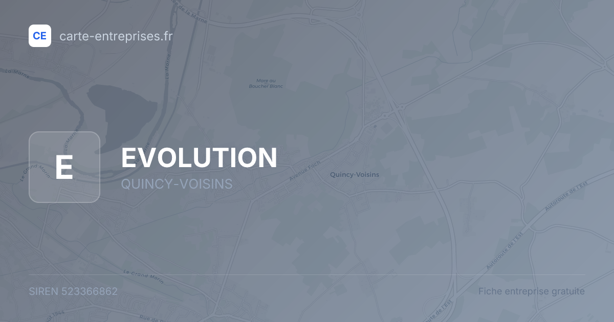 EVOLUTION — 523366862 — fiche entreprise