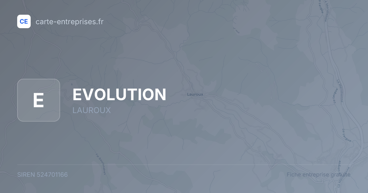 EVOLUTION — 524701166 — fiche entreprise