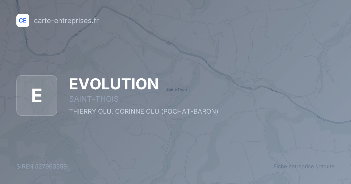 EVOLUTION — 527963359 — fiche entreprise