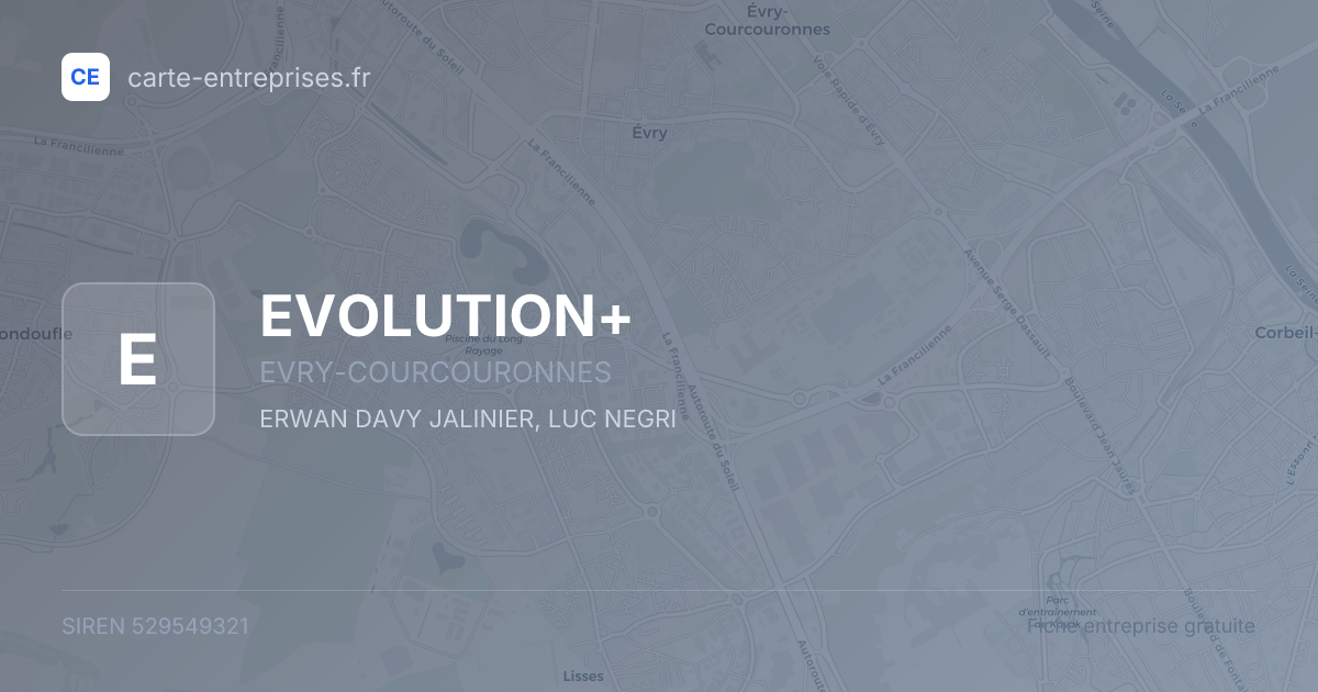 EVOLUTION+ — 529549321 — fiche entreprise