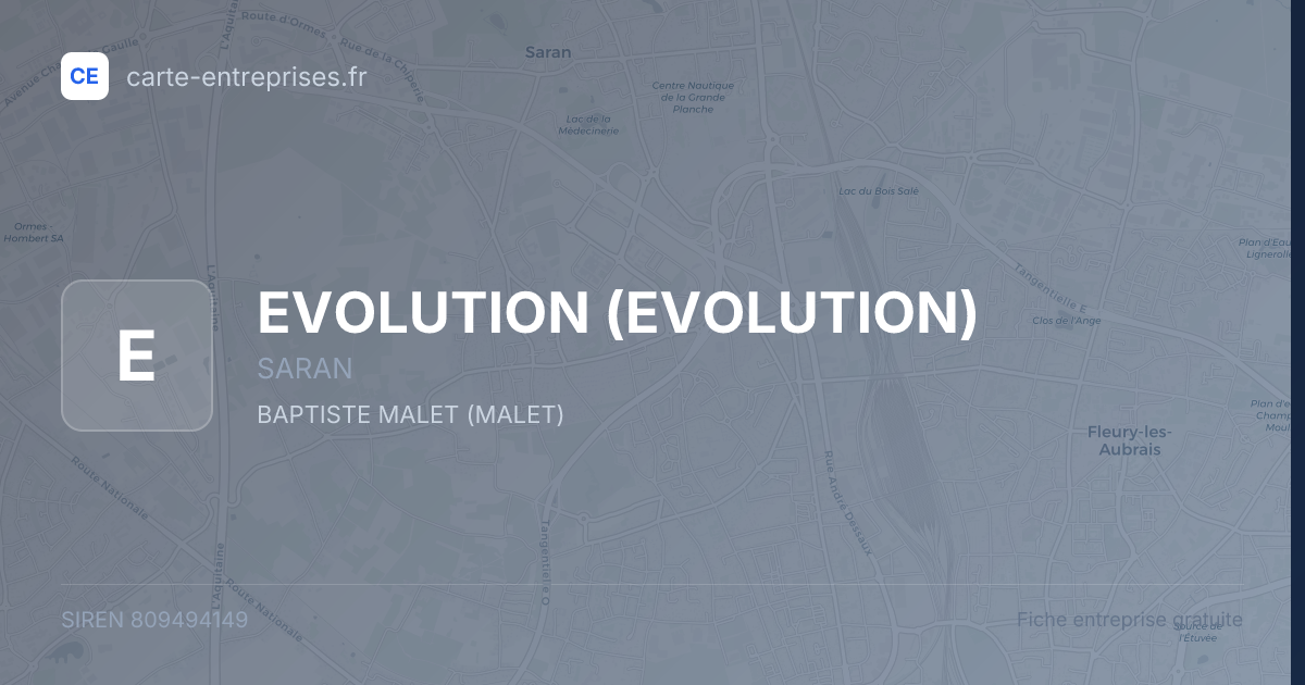 EVOLUTION — 809494149 — fiche entreprise