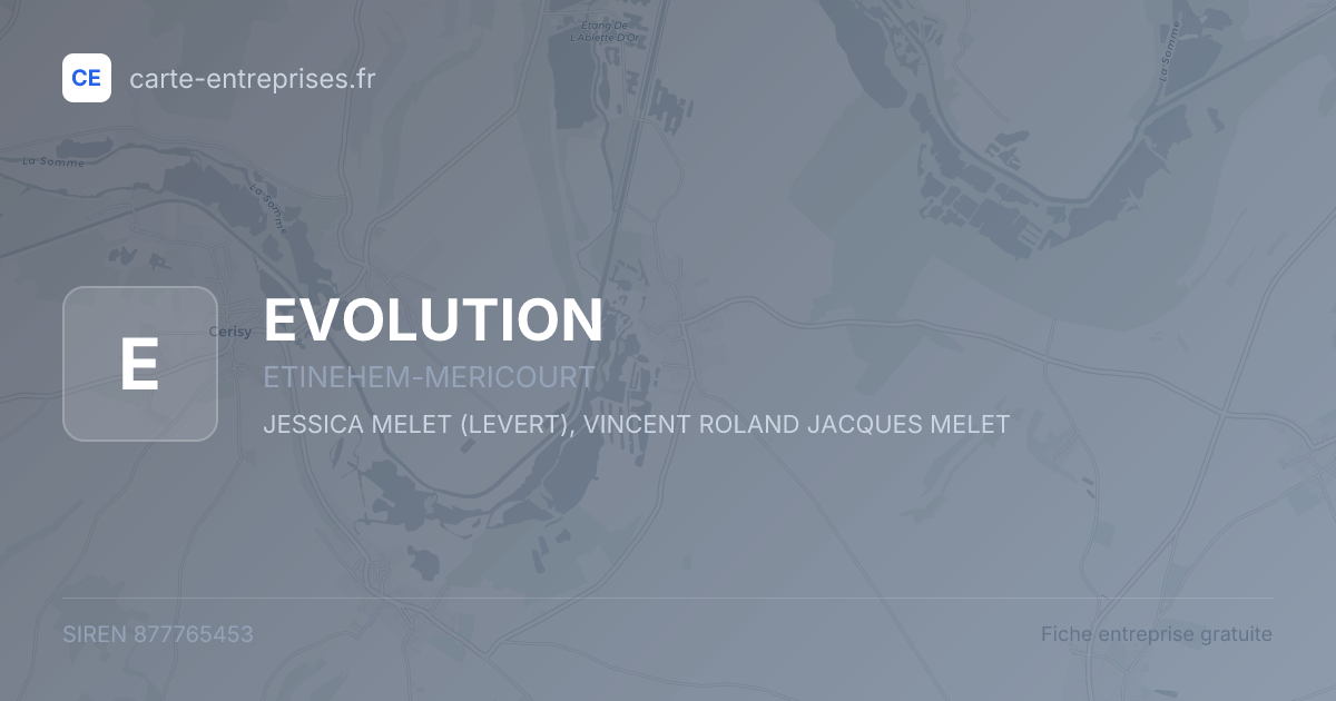 EVOLUTION — 877765453 — fiche entreprise