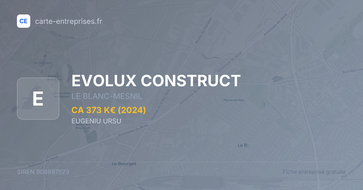 EVOLUX CONSTRUCT — 908897523 — fiche entreprise