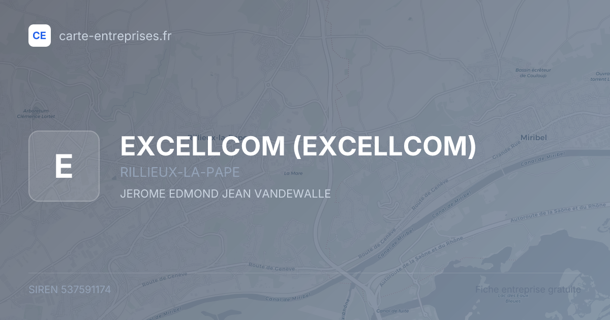 EXCELLCOM — 537591174 — fiche entreprise