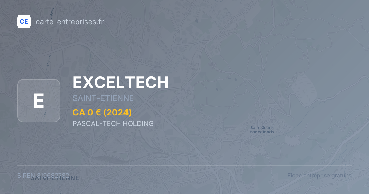 EXCELTECH — 819682782 — fiche entreprise