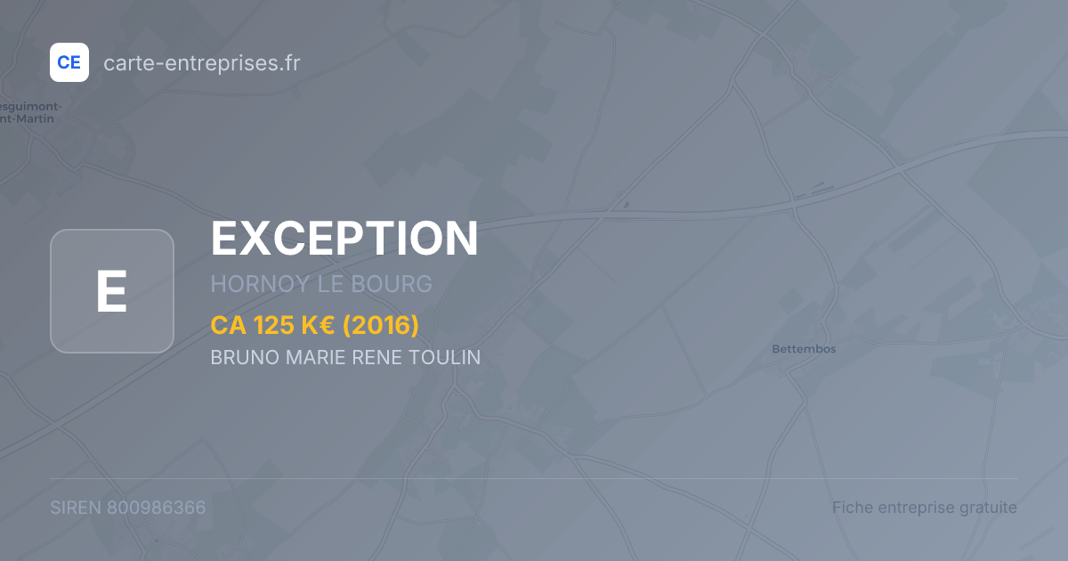 EXCEPTION — 800986366 — fiche entreprise