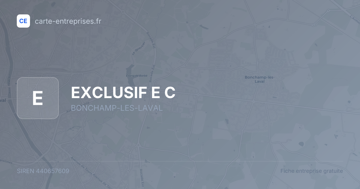 EXCLUSIF E C — 440657609 — fiche entreprise