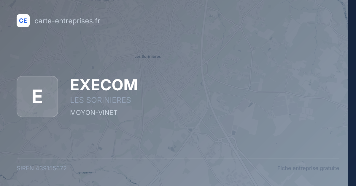 EXECOM — 439155672 — fiche entreprise