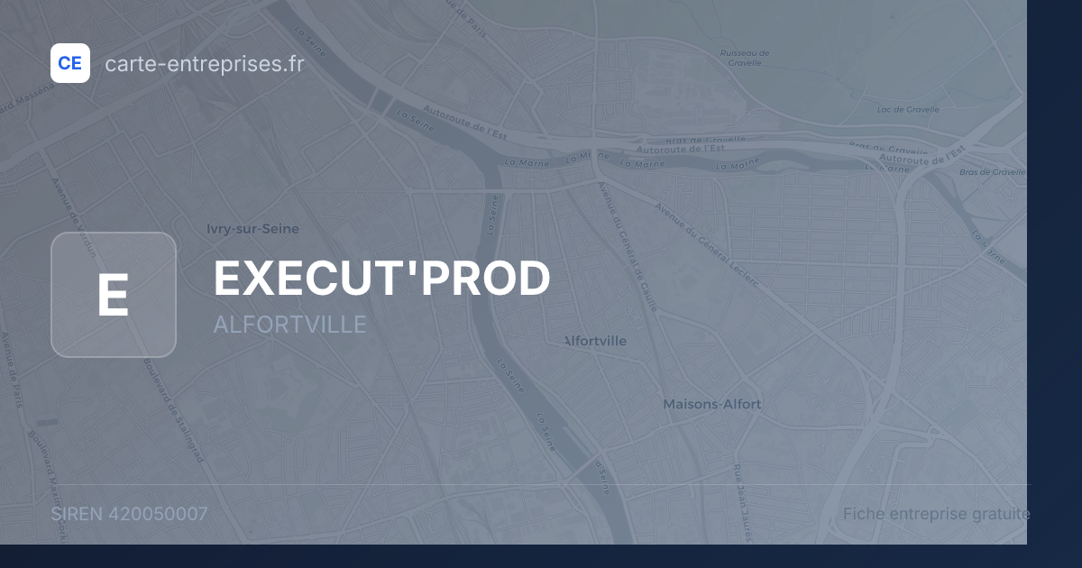 EXECUT'PROD — 420050007 — fiche entreprise