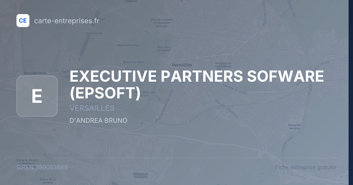 EXECUTIVE PARTNERS SOFWARE (EPSOFT) — 399053669 — fiche entreprise