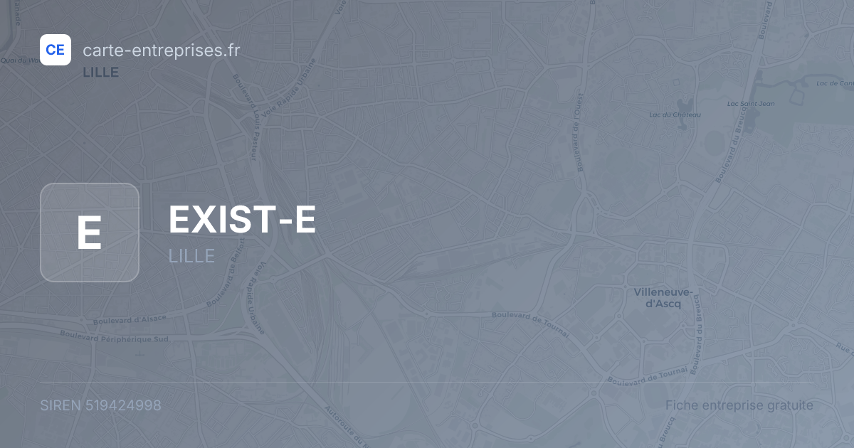 EXIST-E — 519424998 — fiche entreprise