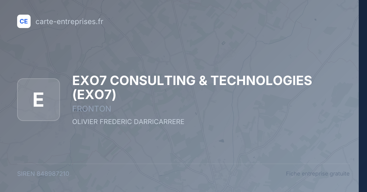 EXO7 CONSULTING & TECHNOLOGIES (EXO7) — 848987210 — fiche entreprise