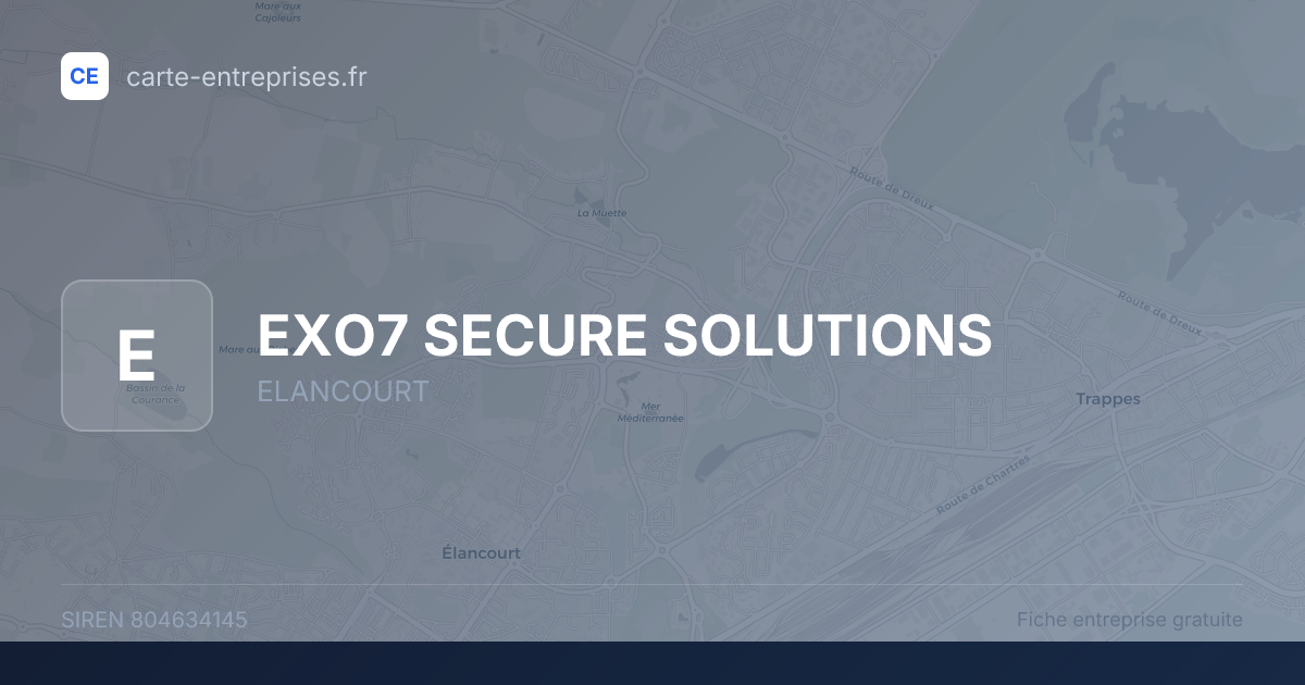 EXO7 SECURE SOLUTIONS — 804634145 — fiche entreprise