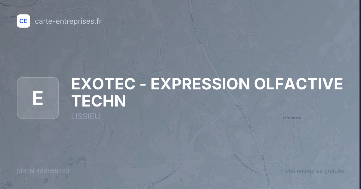 EXOTEC - EXPRESSION OLFACTIVE TECHN — 482558483 — fiche entreprise