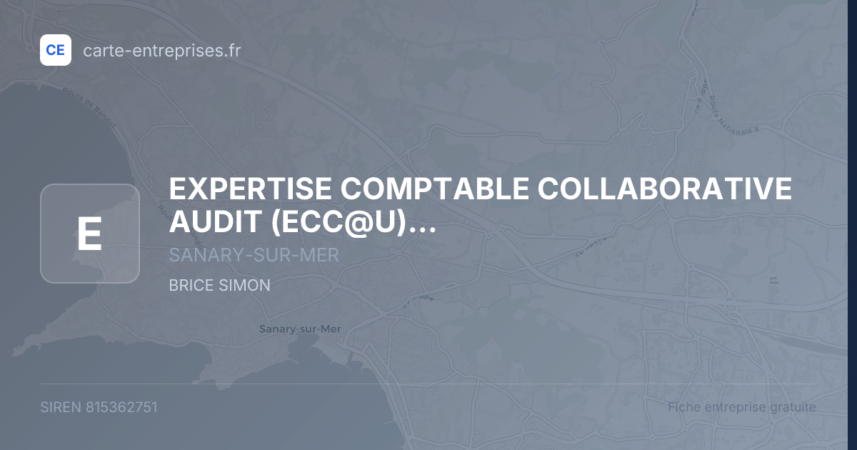 EXPERTISE COMPTABLE COLLABORATIVE AUDIT (ECC@U) (ECC@U SOCIETE D'EXPE) — 815362751 — fiche entreprise