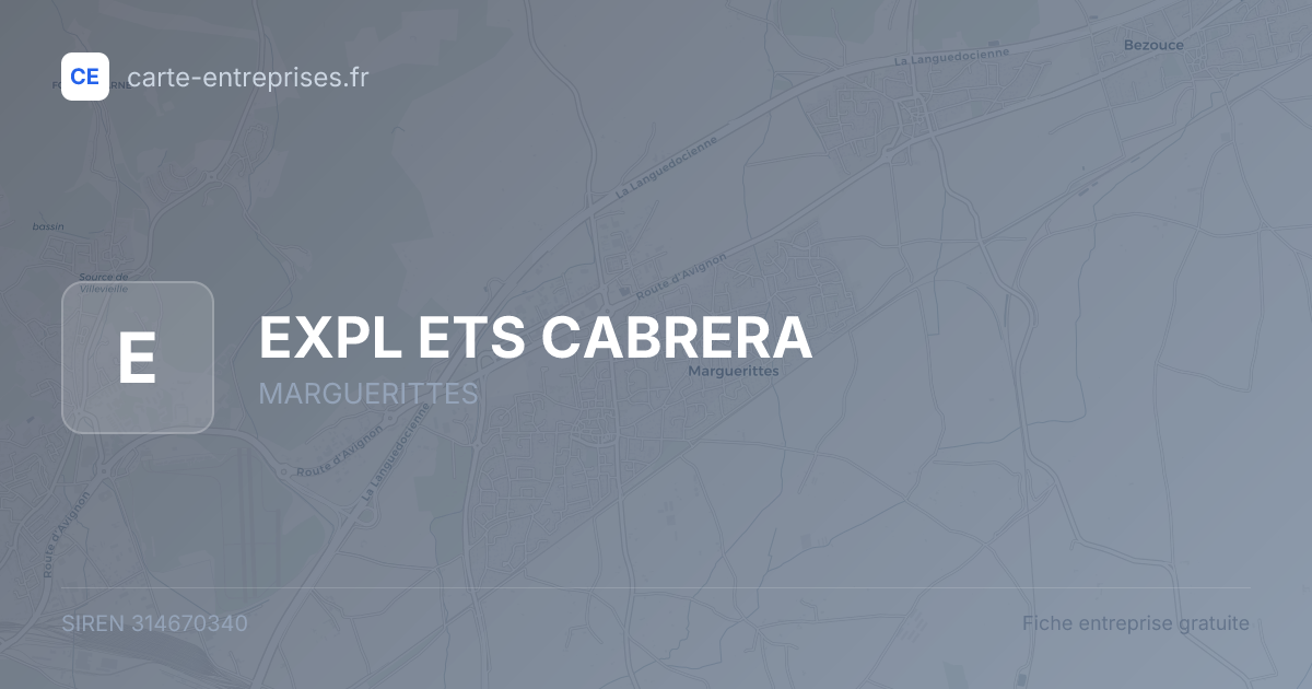 EXPL ETS CABRERA — 314670340 — fiche entreprise