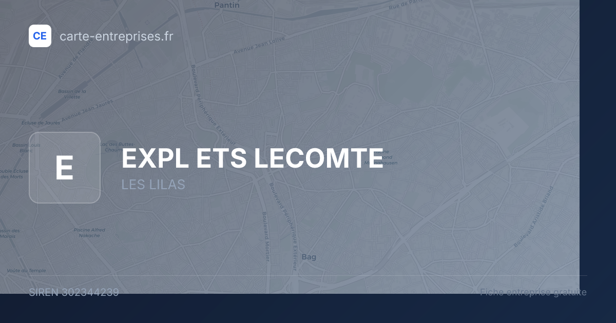 EXPL ETS LECOMTE — 302344239 — fiche entreprise