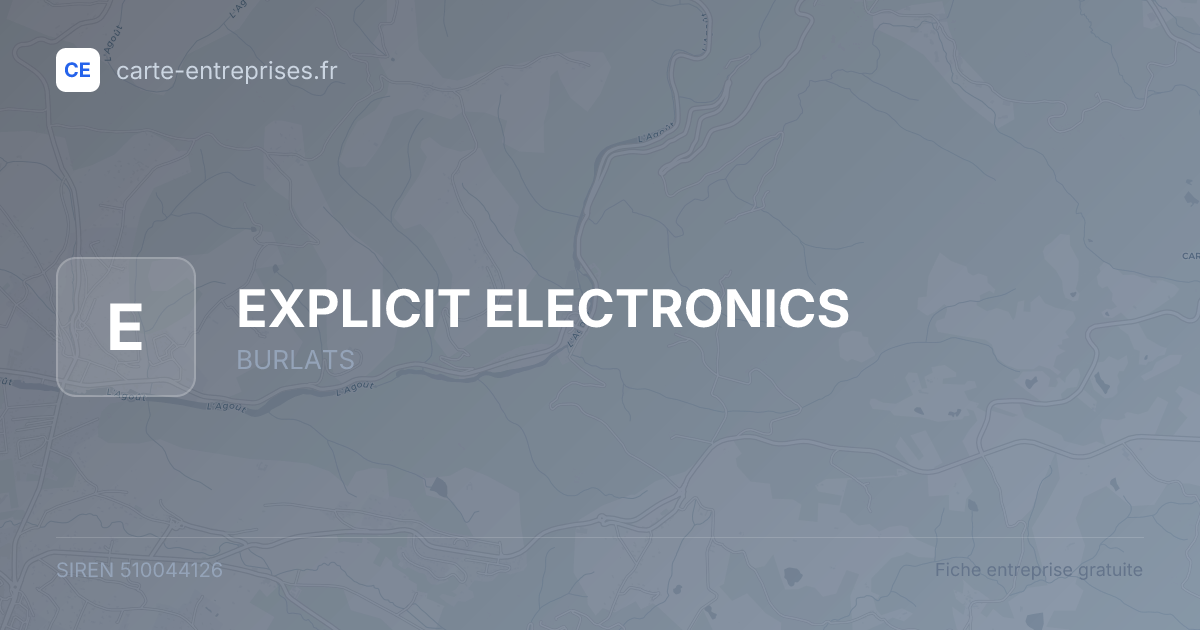 EXPLICIT ELECTRONICS — 510044126 — fiche entreprise