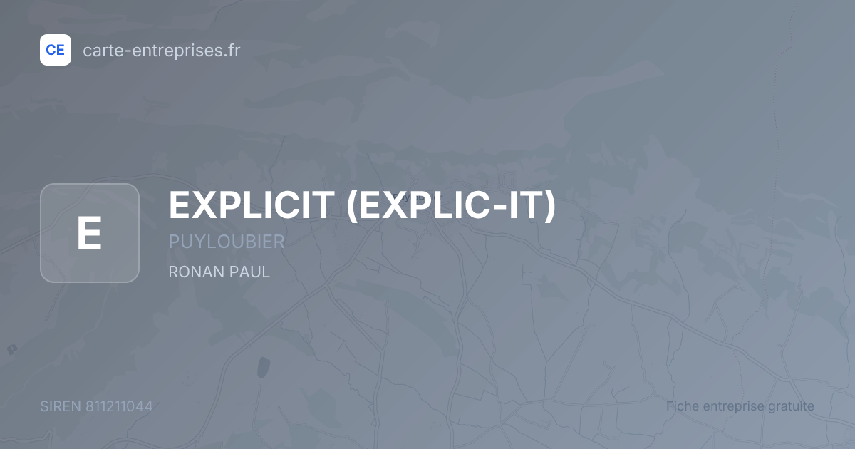 EXPLICIT (EXPLIC-IT) — 811211044 — fiche entreprise