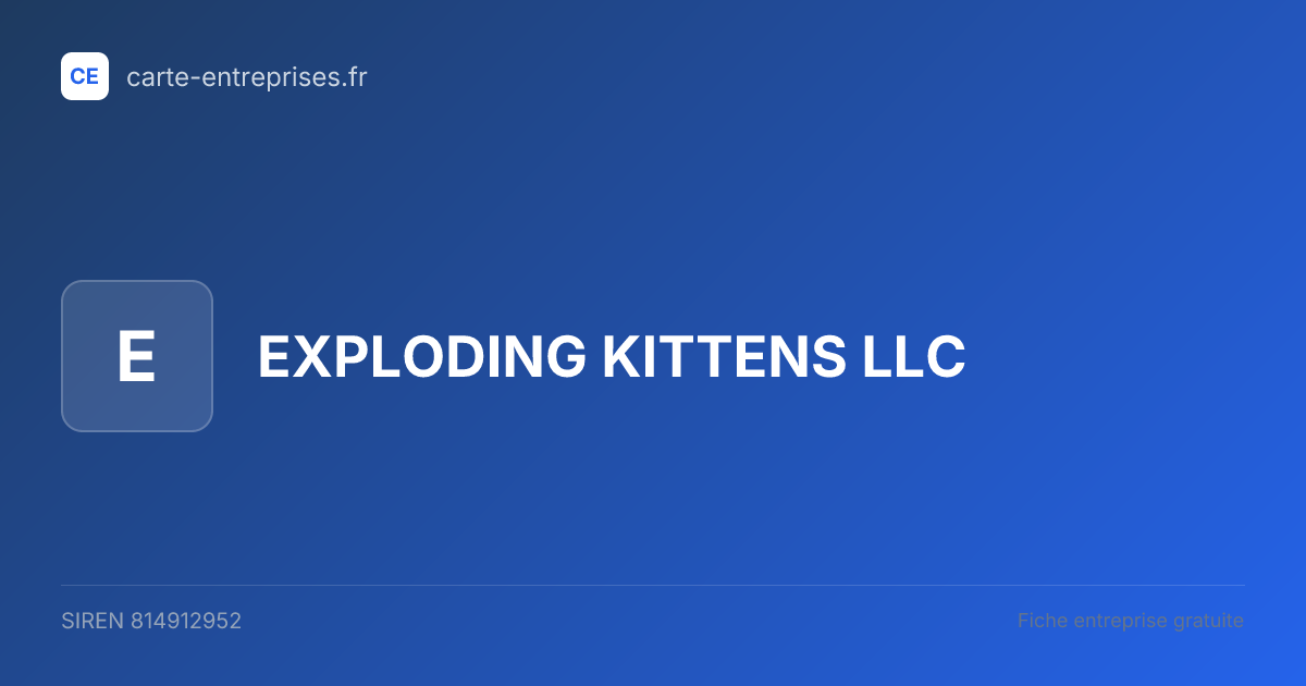 EXPLODING KITTENS LLC — 814912952 — fiche entreprise