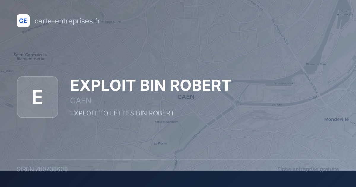 EXPLOIT BIN ROBERT — 780708608 — fiche entreprise
