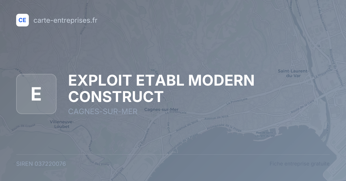 EXPLOIT ETABL MODERN CONSTRUCT — 037220076 — fiche entreprise