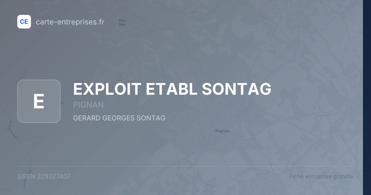 EXPLOIT ETABL SONTAG — 329327407 — fiche entreprise