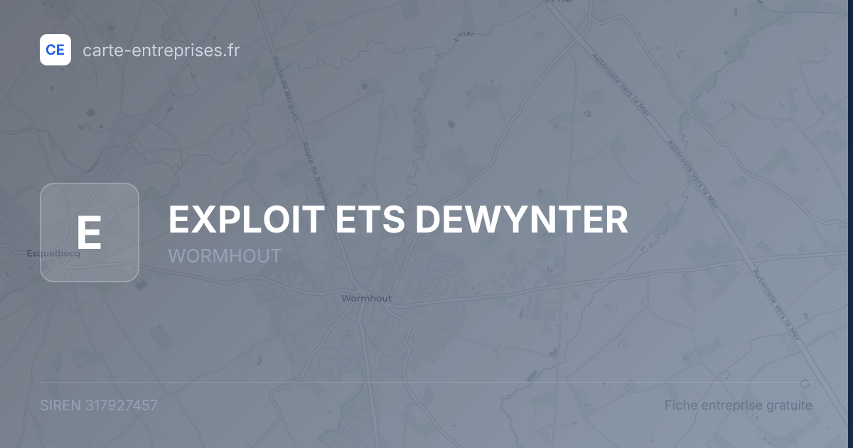 EXPLOIT ETS DEWYNTER — 317927457 — fiche entreprise
