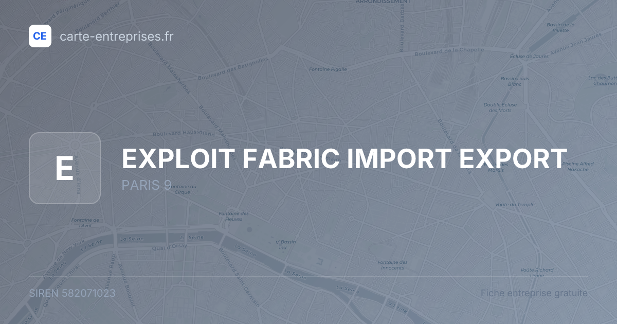 EXPLOIT FABRIC IMPORT EXPORT — 582071023 — fiche entreprise